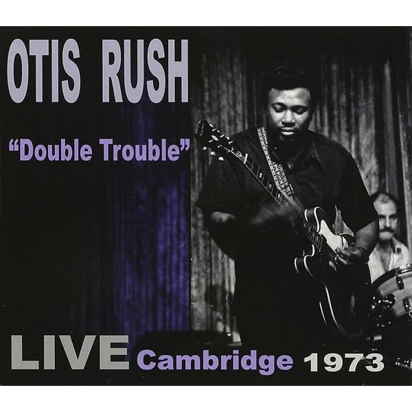 Otis Rush, Otis Rush, Jesse Lewis Green, Jesse Green, Chris Otis Rush, Otis Rush, Jesse Lewis Green, Jesse Green, Chris